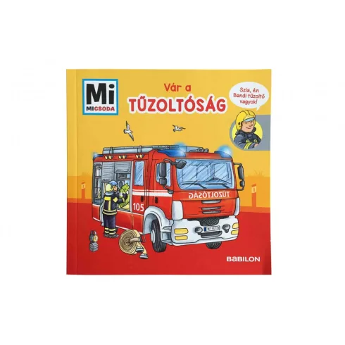 Dickie Toys Mi Micsoda - Tűzoltóság: képeskönyv és tűzoltóautó (203812009006)